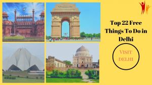 Top 22 Free Things To Do in Delhi